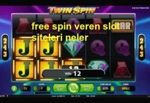 ﻿free spin slot oyunları: free spin veren bahis siteleri   sekabet bedava spin kazan